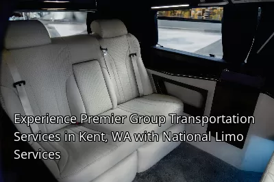 Experience Premier Group Transportation Services in Kent, WA with National Limo Services Experience Premier Group Transportation Services in Kent, WA with National Limo Services