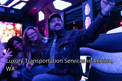 Luxury Transportation Services in Renton, WA Luxury Transportation Services in Renton, WA