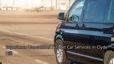 Experience Unmatched Airport Car Services in Clyde Hill