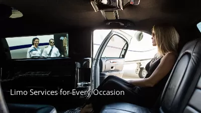 Limo Services for Every Occasion Limo Services for Every Occasion