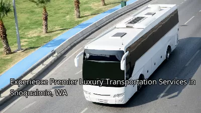 Experience Premier Luxury Transportation Services in Snoqualmie, WA