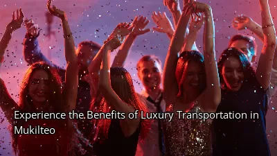 Experience the Benefits of Luxury Transportation in Mukilteo