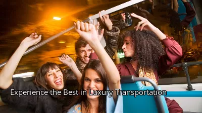 Experience the Best in Luxury Transportation