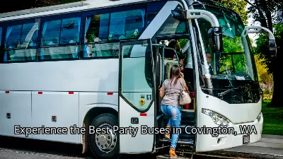 Experience the Best Party Buses in Covington, WA Experience the Best Party Buses in Covington, WA