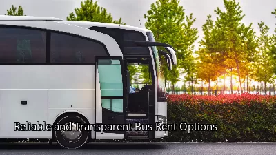 Reliable and Transparent Bus Rent Options