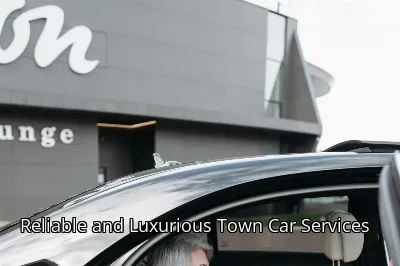 Reliable and Luxurious Town Car Services